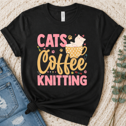 Cats, Coffee, Knitting Tee