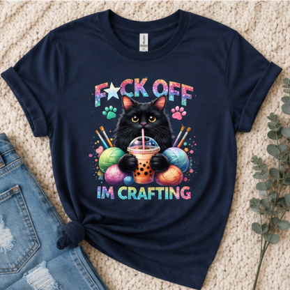 F*ck Off I’m Crafting Cat T-Shirt